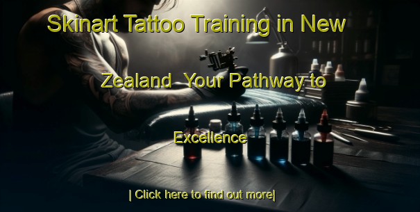 Skinart Tattoo Training in New Zealand | Your Pathway to Excellence-New Zealand